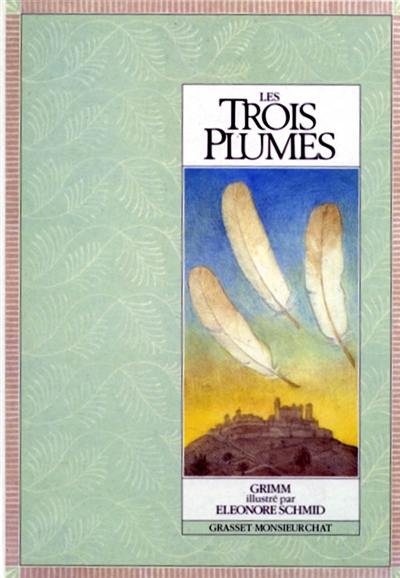 Les trois plumes