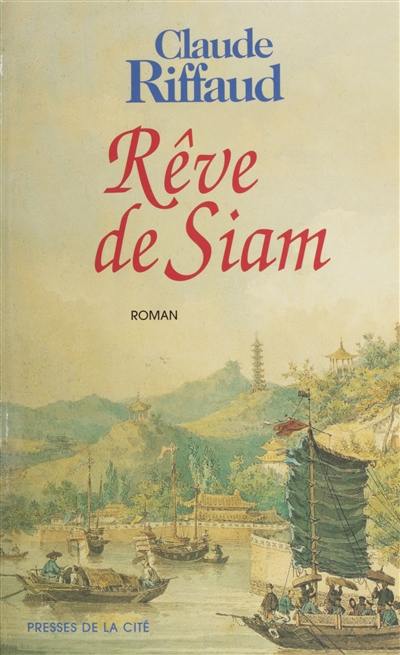 Rêve de Siam