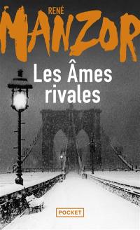 Les âmes rivales