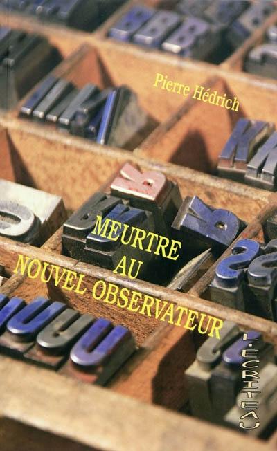 Meurtre au Nouvel Observateur