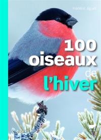 100 oiseaux de l'hiver