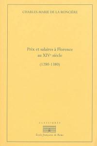 Prix et salaires à Florence au XIVe siècle (1280-1380)