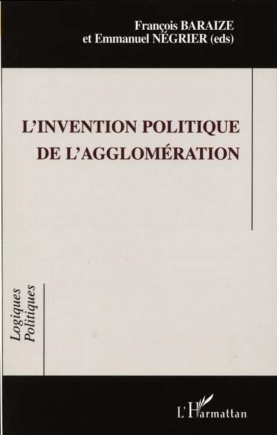 L'invention politique de l'agglomération