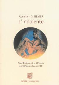 L'indolente