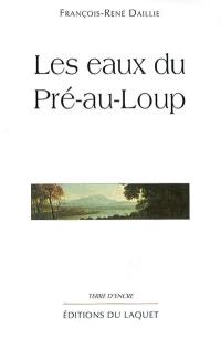 Les eaux du Pré-au-Loup