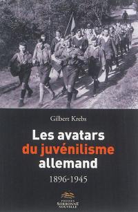 Les avatars du juvénilisme allemand : 1896-1945