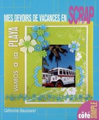 Mes devoirs de vacances en scrap