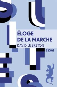 Eloge de la marche