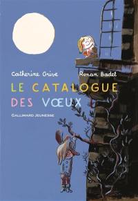 Le catalogue des voeux. Le catalogue des occasions de faire un voeu