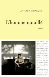 L'homme mouillé