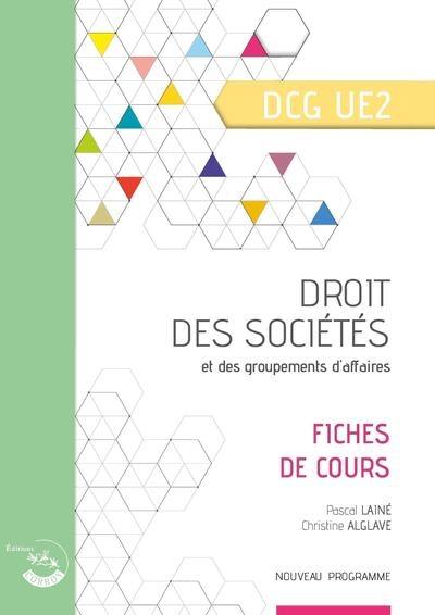 Droit des sociétés et des groupements d'affaires, DCG UE2 : corrigé, cas pratiques : nouveau programme