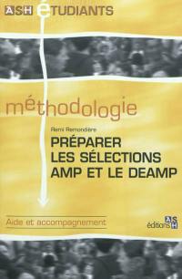 Préparer les sélections AMP et le DEAMP : aide et accompagnement