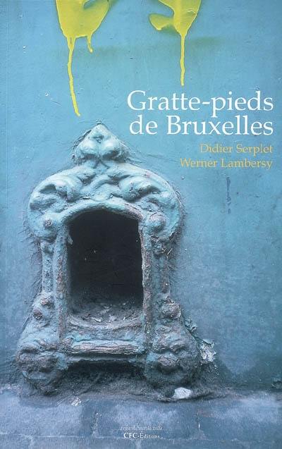 Gratte-pieds de Bruxelles