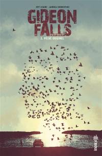 Gideon Falls. Vol. 2. Péché originel