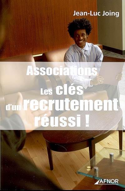 Associations : les clés d'un recrutement réussi !