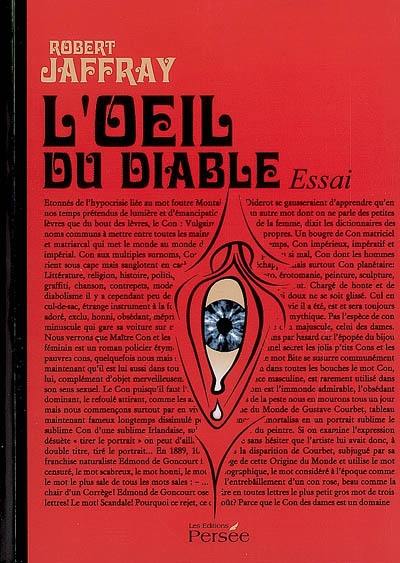 L'oeil du diable : essai