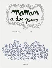 Maman a des poux