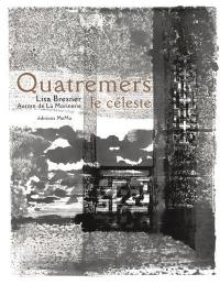 Quatremers le céleste