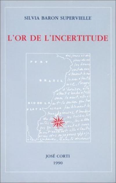 L'or de l'incertitude