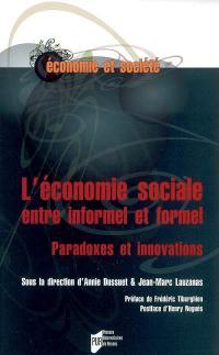 L'économie sociale entre informel et formel : paradoxes et innovations