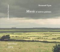 Music : et autres poèmes