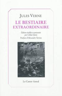 Le bestiaire extraordinaire