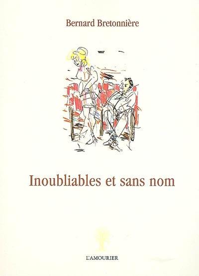 Inoubliables et sans nom