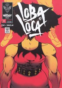 Mutafukaz' : loba loca. Vol. 3