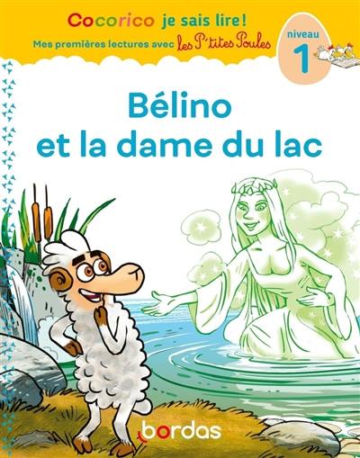 Bélino et la dame du lac : niveau 1