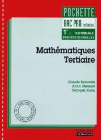 Mathématiques, bac pro tertiaires : 1re et terminale professionnelles