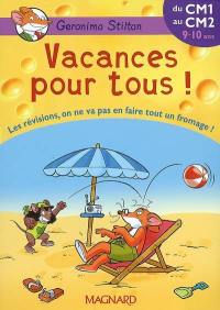 Vacances pour tous !, du CM1 au CM2, 9-10 ans : les révisions, on ne va pas en faire tout un fromage !