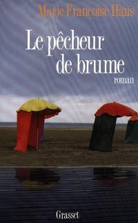 Le Pêcheur de brume