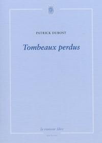 Tombeaux perdus