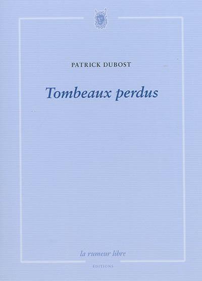 Tombeaux perdus