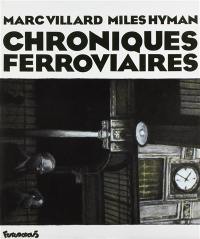 Chroniques ferroviaires