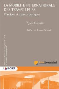 La mobilité internationale des travailleurs : principes et aspects pratiques