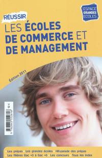 Réussir les écoles de commerce et de management