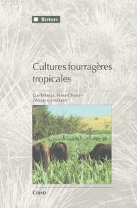 Cultures fourragères tropicales