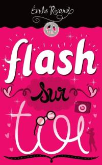 Flash sur toi