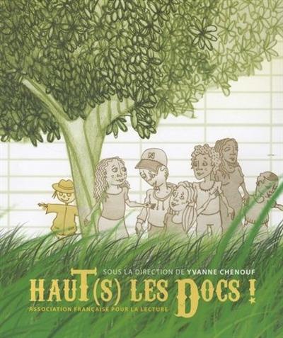 Haut(s) les docs