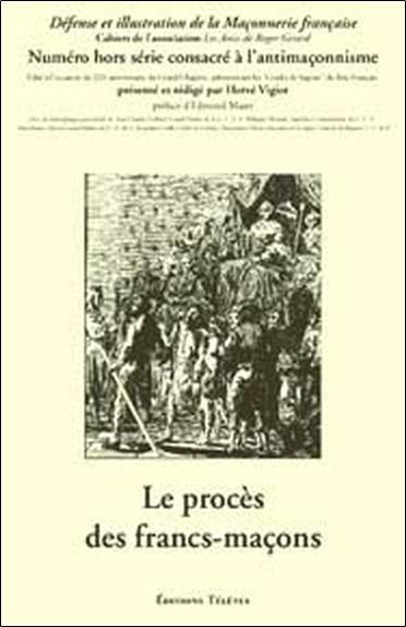 Le procès des francs-maçons