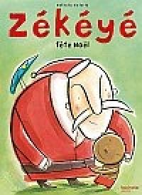 Zékéyé. Vol. 10. Zékéyé fête Noël