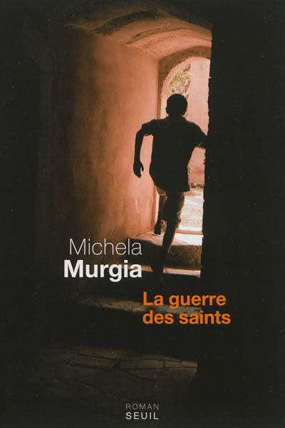 La guerre des saints