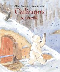 Calinours se réveille