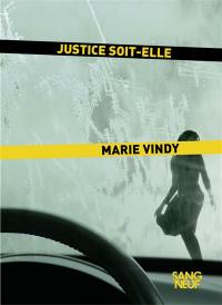 Justice soit-elle