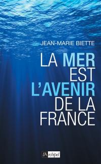 La mer est l'avenir de la France