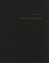 Vingt-six photographies