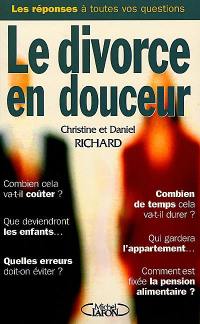 Le divorce en douceur : les réponses à toutes vos questions