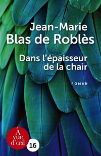 Dans l'épaisseur de la chair