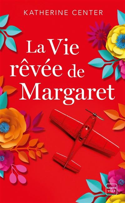 La vie rêvée de Margaret